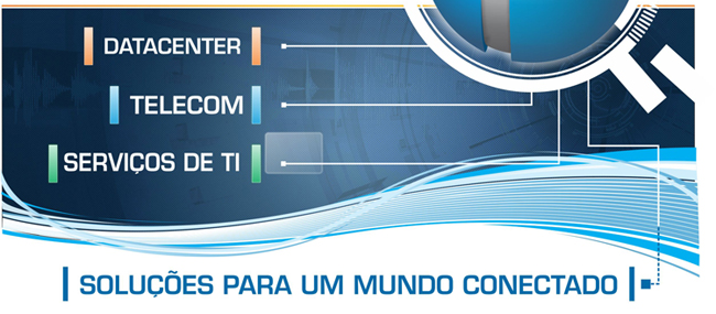 Solues para um mundo conectado.